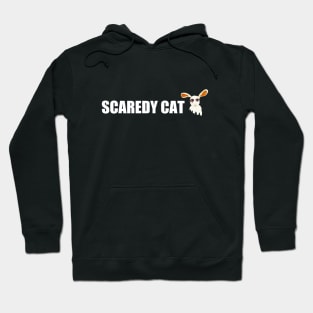 SCAREDY CAT Hoodie